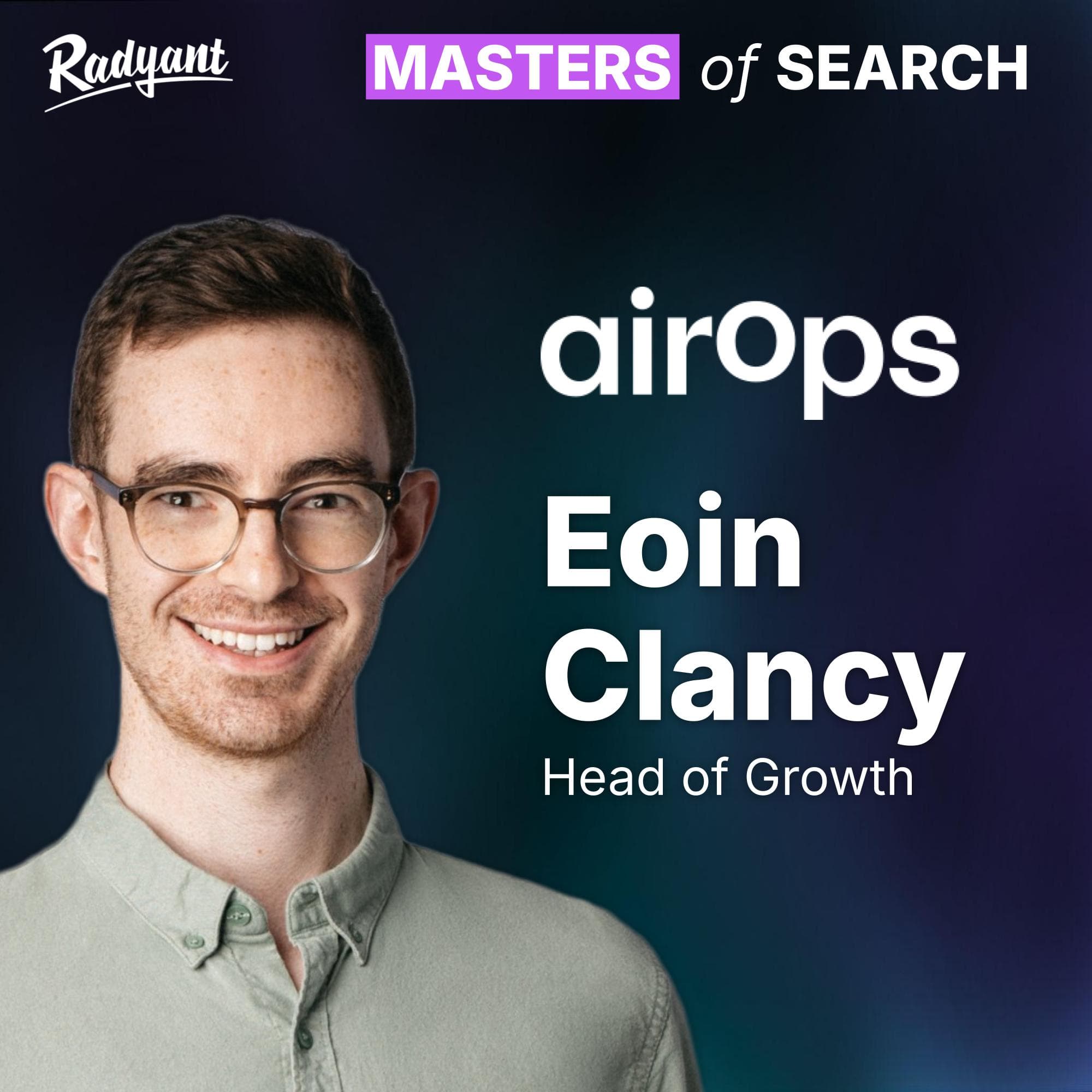 Masters of Search episode 12: HOW TO WIN AI SEARCH | Eoin Clancy, Head of Growth @ AirOps | #12 cover art