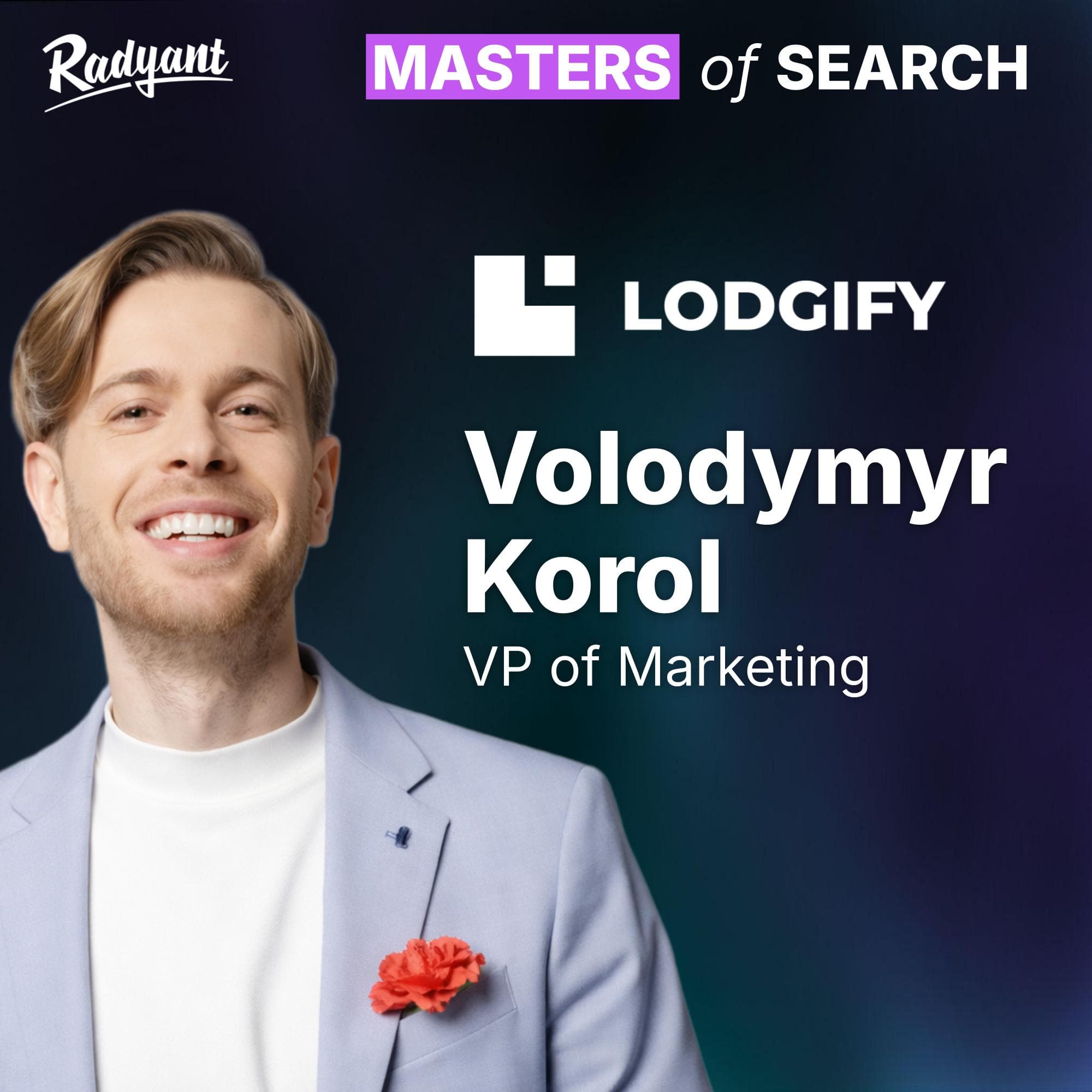 Masters of Search episode 23: If I were VP Marketing... | Volodymyr Korol, VP Marketing @ Lodgify cover art